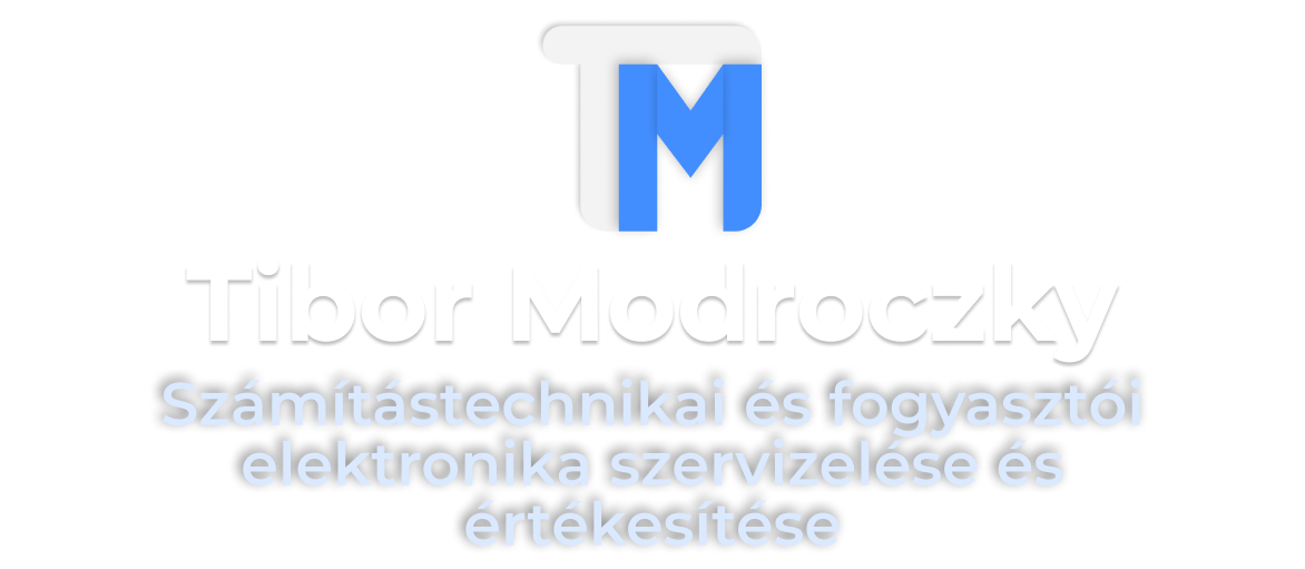 Modroczky Tibor - Számítástechnikai és fogyasztói elektronika szervizelése és értékesítése